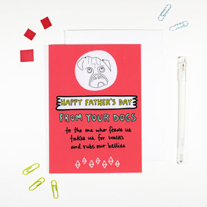 Happy Father's Day From Your Dogs Card by Angela Chick