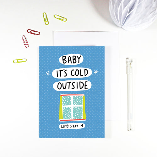 Baby It's Cold Outside Christmas Card by Angela Chick