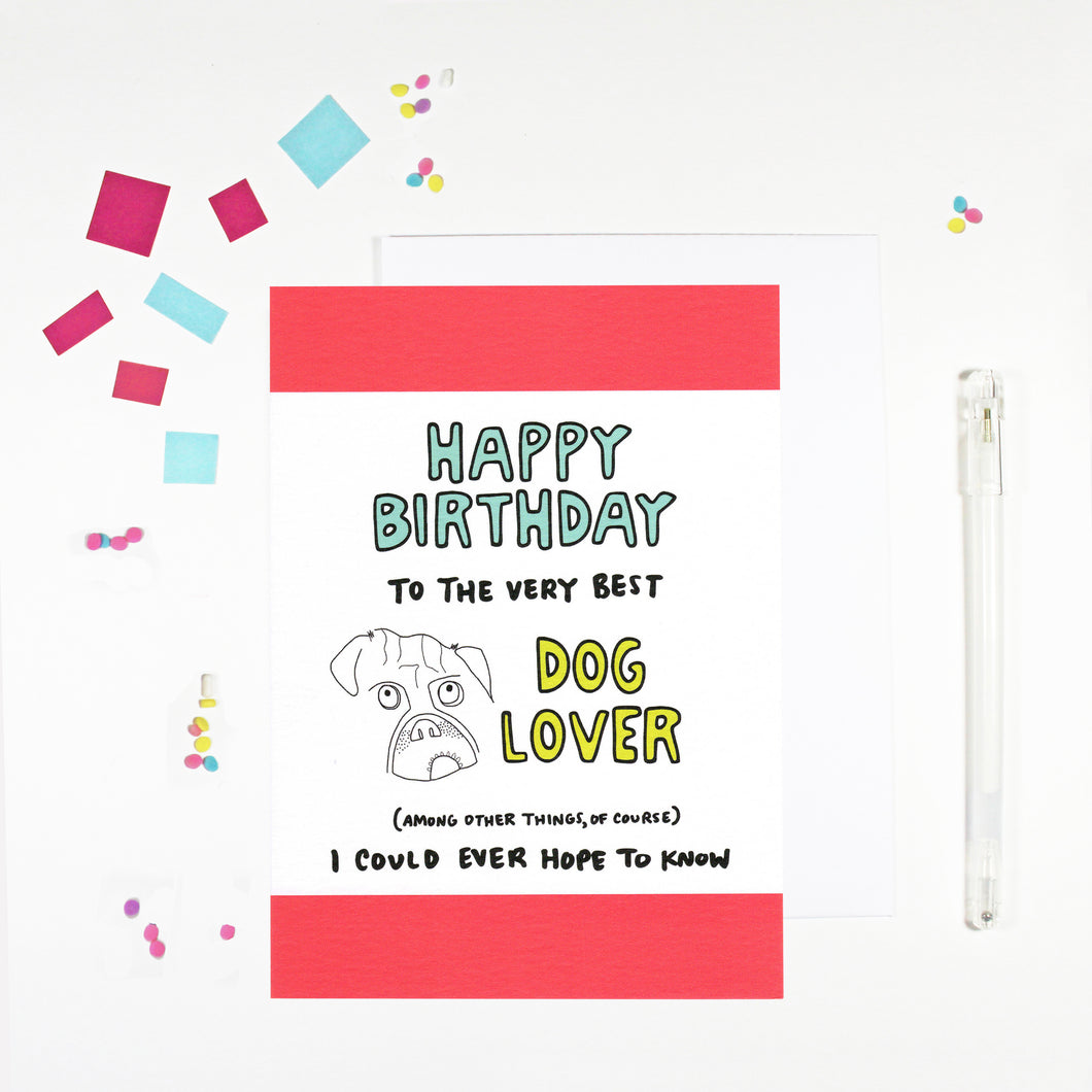 Happy Birthday Dog Lover Birthday Card by Angela Chick