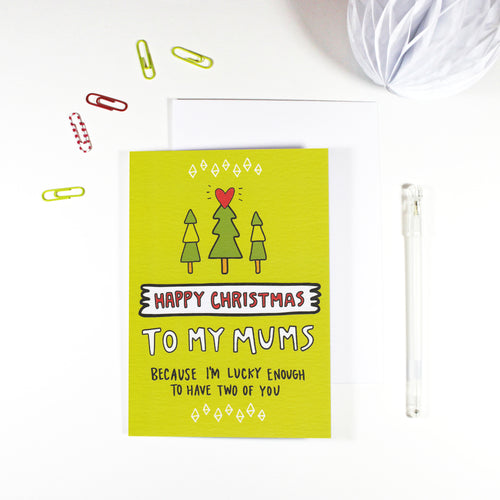 Happy Christmas Mums Gay Mum Christmas Card by Angela Chick