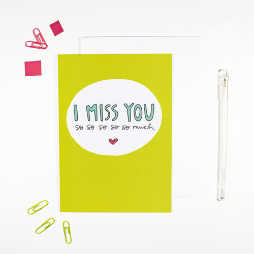 I Miss You Card by Angela Chick