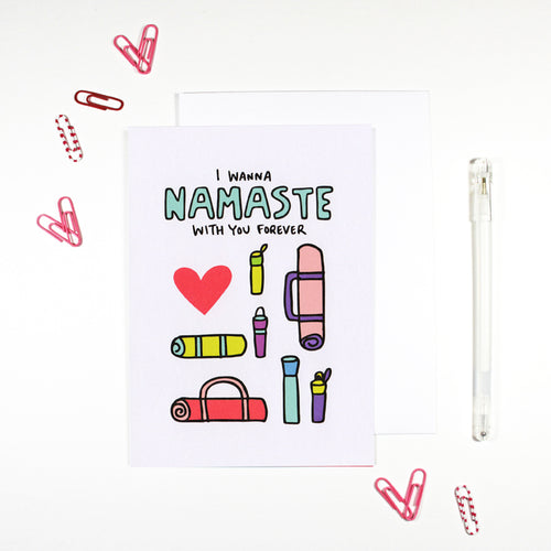 I Wanna Namaste With You Forever Romantic Yoga Card by Angela Chick