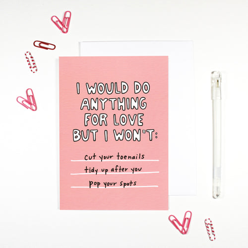 I Would Do Anything For Love Card by Angela Chick