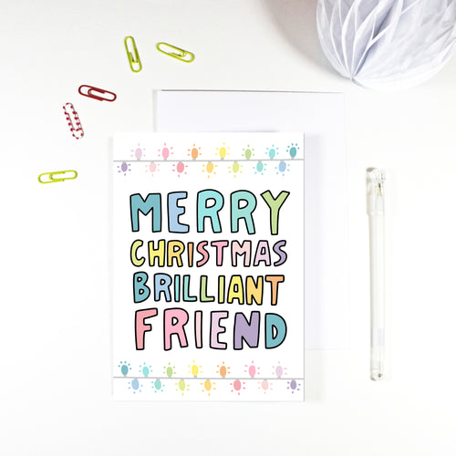 Merry Christmas Brilliant Friend Card
