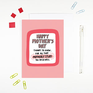 Motherly Stuff Funny Mother's Day Card
