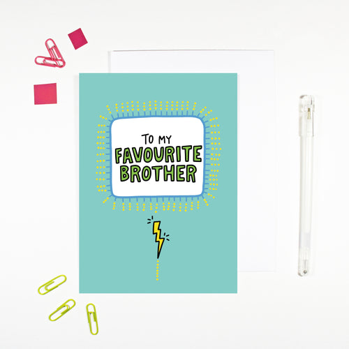 To My Favourite Brother Card