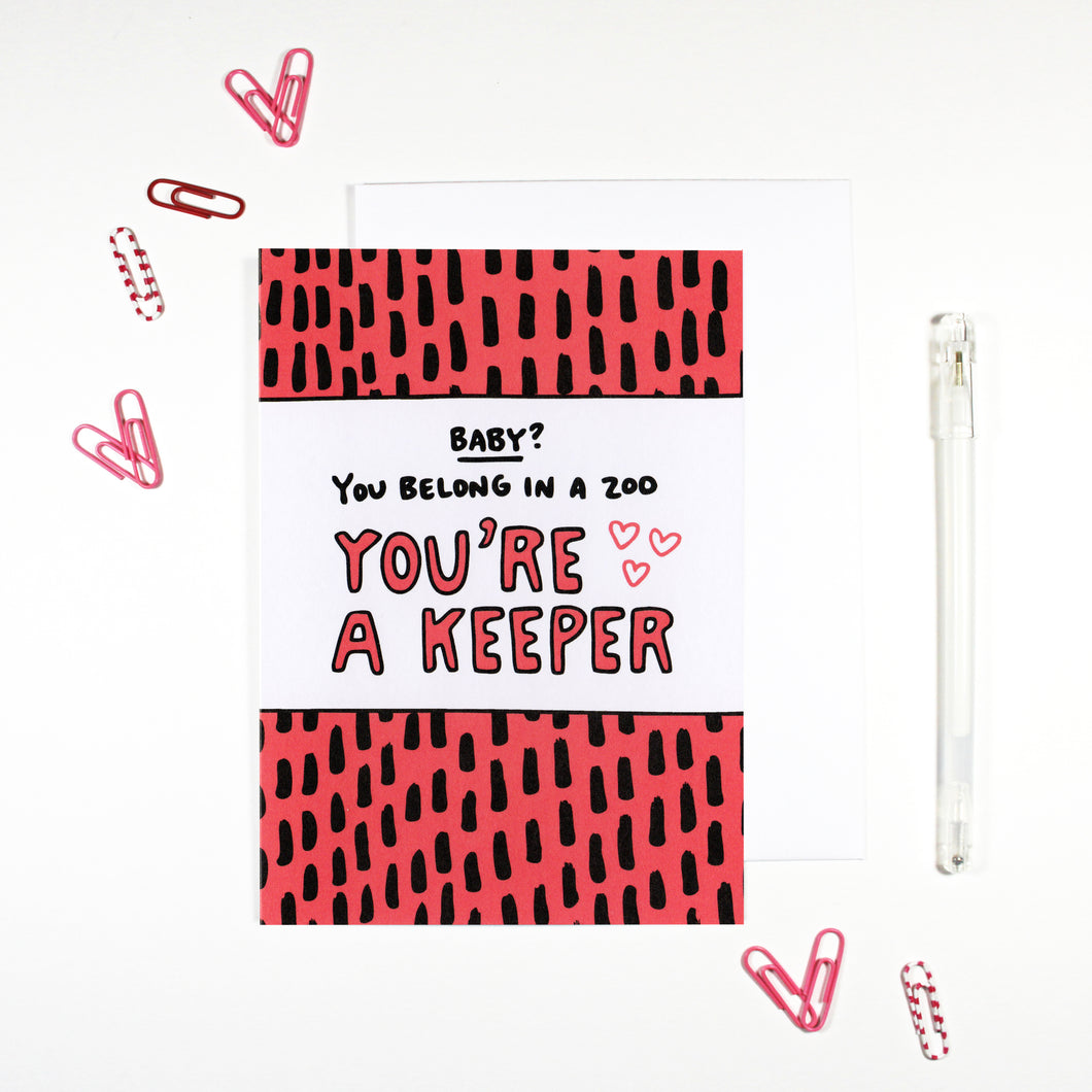 You're A Keeper Cheesy Pick-Up Line Card by Angela Chick
